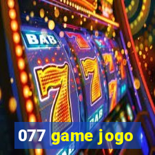 077 game jogo